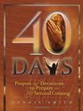 40 Days Prayers and Devotions to Prepare for the Second Coming