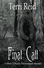 Final Call A Mary O'Reilly Paranormal Mystery  Book Four