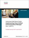 Implementing Cisco Unified Communications Manager Part 1
