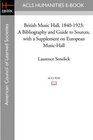 British Music Hall 18401923 A Bibliography and Guide to Sources with a Supplement on European MusicHall