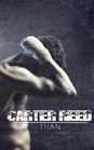 Carter Reed Carter Reed Series Book 1
