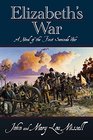 Elizabeth's War A Novel of the First Seminole War