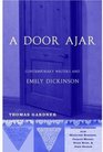 A Door Ajar Contemporary Writers and Emily Dickinson