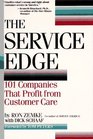 The Service Edge 101 Companies That Profit from Customer Care