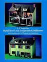 Build Your Own Inexpensive Dollhouse  With One Sheet of 4'X 8' Plywood and Home Tools