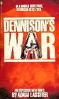 Dennison's War