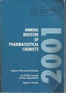 Annual Register of Pharmaceutical Chemists 2001