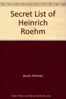Secret List of Heinrich Roehm