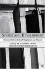 States and Development Historical Antecedents of Stagnation and Advance