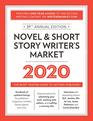 Novel & Short Story Writer's Market 2020: The Most Trusted Guide to Getting Published