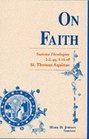 On Faith Summa Theologiae Part 22 Questions 116 of St Thomas Aquinas