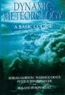 Dynamic Meteorology A Basic Course