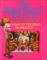 The Skeleton at the Feast Day of the Dead in Mexico