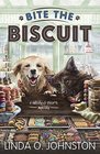 Bite the Biscuit (Barkery & Biscuits,  Bk 1)