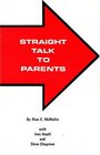 Straight Talk to Parents Cognitive Restructuring Training for Families