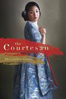 The Courtesan A Novel