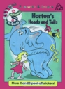 Horton's Heads  Tails