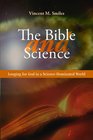 The Bible and Science Longing for God in a Sciencedominated World