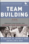 Team Building Proven Strategies for Improving Team Performance