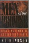 Men of the Promise Becoming a Man of Courageous Faith