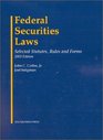 Federal Securities Laws Selected Statutes Rules and Forms 2003