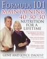 Formula 101  Maintaining 403030 Nutrition for a Lifetime