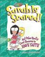 Sarah Is Scared And Other Really Good Reasons to Have Faith