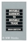 Invisible Barriers to Invisible Trade