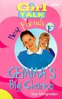 Girl Talk  Best Friends 5 Gemma's Big Chance