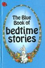 The Blue Book of Bedtime Stories