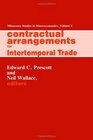 Contractual Arrangements for Intertemporal Trade