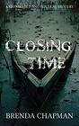 Closing Time: A Stonechild and Rouleau Mystery (A Stonechild and Rouleau Mystery, 7)