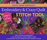 Judith Baker Montano's Embroidery & Crazy Quilt Stitch Tool: 180+ Stitches & Combinations - Tips for Needles, Thread, Ribbon, Fabric - Left- & Right-Handed Illustrations