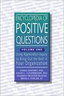 Encyclopedia of Positive Questions Volume I Using AI to Bring Out the Best in Your Organization