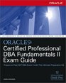 OCP Oracle9i Database Fundamentals II Exam Guide