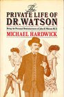 Private Life of Dr Watson