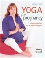StepByStep Yoga For Pregnancy  Essential Exercises for the Childbearing Year