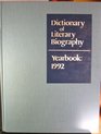 Dictionary of Literary Biography Yearbook 1992