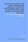Substance of the speech of the Right Honourable Lord Grenville in the House of Lords on Monday June 27 1814 in moving for certain papers relative to the revival of the slave trade