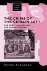 The Crisis Of The German Left The Collapse Of Communism The Global Economy An The Second Great Transformation