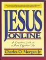 Jesus Online A Creative Look at a Most Creative Life