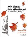 Mo Smells the Holidays A Scentsational Journey