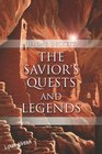 The Savior's Quests and Legends
