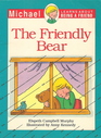 The Friendly Bear
