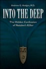 Into the Deep The Hidden Confession of Natalee's Killer