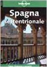 Lonely Planet Spagna Settentrionale