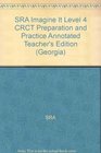 SRA Imagine It Level 4 CRCT Preparation and Practice Annotated Teacher's Edition