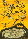 Devils  Demons A Treasury of Fiendish Tales Old  New