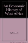 An economic history of West Africa