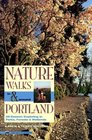 Nature Walks in  Around Portland AllSeason Exploring in Parks Forests  Wetlands